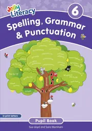 Spelling, Grammar & Punctuation Pupil Book 6