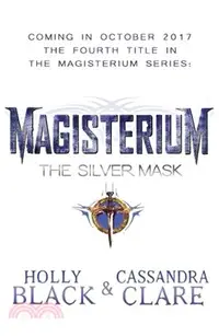 在飛比找三民網路書店優惠-Magisterium: The Silver Mask (