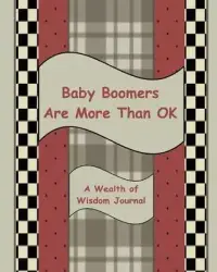 在飛比找博客來優惠-Baby Boomers Are More Than OK: