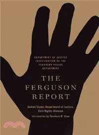 在飛比找三民網路書店優惠-The Ferguson Report ─ Departme