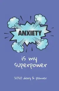 在飛比找博客來優惠-Anxiety Is My Superpower 2020 