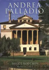 在飛比找博客來優惠-Andrea Palladio: The Architect