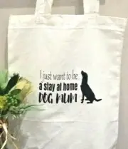 quality printed Stay at home mum shopping gift bag. Can do any dog silhouette