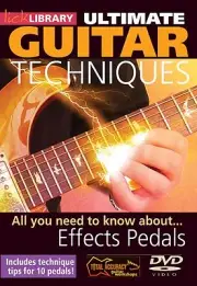 All You Need to Know About Effects Pedals - Guitar DVD NEW 000393016