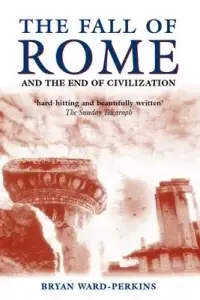 在飛比找博客來優惠-The Fall of Rome: And the End 