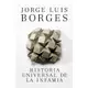 Historia Universal de la infamia / A Universal History of Infamy/Jorge Luis Borges【三民網路書店】