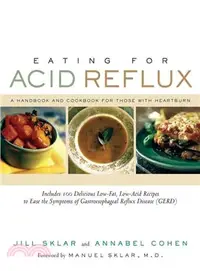 在飛比找三民網路書店優惠-Eating for Acid Reflux: A Hand