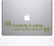 The Decal Guru Creativity is A Drug MacBook Decal Vinyl Sticker - 15" MacBookPro