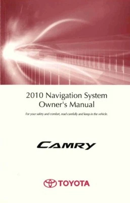 2010 Toyota Camry Navigation System Owners Manual