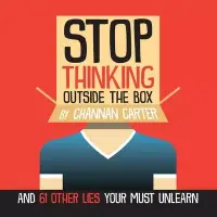 在飛比找博客來優惠-Stop Thinking Outside the Box: