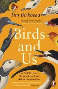 在飛比找誠品線上優惠-Birds and Us: A 12,000 Year Hi