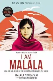 I Am Malala: How One Girl Stood Up for Education and Changed the World [Young Re
