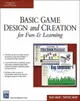 Basic Game Design & Creation for Fun & Learning-cover