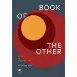 BOOK OF THE OTHER: SMALL IN COMPARISON