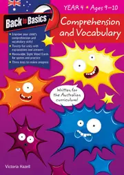 Back to Basics: Comprehension and Vocabulary Workbook - Year 4 (Ages 9-10)
