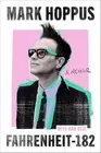 Fahrenheit-182: the humorous and inspirational memoir from blink-182 founding me