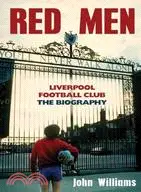 在飛比找三民網路書店優惠-Red Men: Liverpool Football Cl