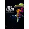 Bob Dylan Anthology: Celebrating the 200th Isis Edition