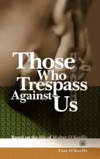 在飛比找博客來優惠-Those Who Trespass Against Us: