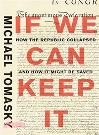 在飛比找三民網路書店優惠-If We Can Keep It ― How the Re