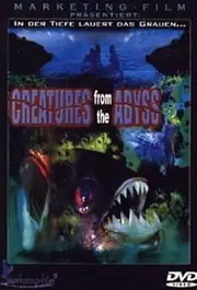 Creatures From the Abyss
