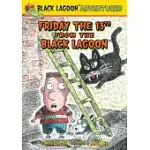 FRIDAY THE 13TH FROM THE BLACK LAGOON