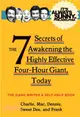 It's Always Sunny in Philadelphia：The 7 Secrets of Awakening the Highly Effective Four-Hour Giant, Today