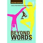BEYOND WORDS: MOVEMENT OBSERVATION AND ANALYSIS