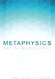 Metaphysics and the Modern World