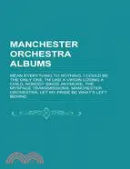 在飛比找三民網路書店優惠-Manchester Orchestra Albums