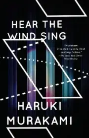Wind/Pinball: Hear the Wind Sing and Pinball, 1973 (Two Novels) (Vintage