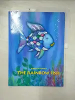 【書寶二手書T1／少年童書_KDY】THE RAINBOW FISH_MARCUS PFISTER ; TRANSLATED BY J. ALISON JAMES