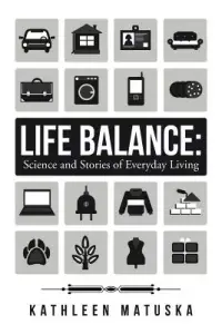 在飛比找博客來優惠-Life Balance: Science and Stor