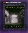 1; Shankar & Gingger [Performer], One In A Million, dvd_audio