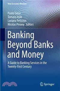 在飛比找三民網路書店優惠-Banking Beyond Banks and Money