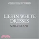 Lies in White Dresses