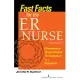 Fast Facts for the ER Nurse: Emergency Department Orientation in a Nutshell