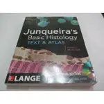 JUNQUEIRAS BASIC HISTOLOGY: TEXT AND ATLAS》ISBN:1259072320(ㄌ