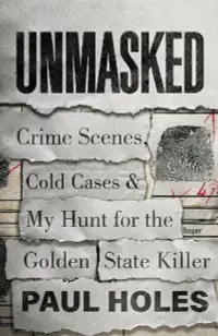 在飛比找誠品線上優惠-Unmasked: Crime Scenes, Cold C