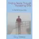 Finding Peace through Accepting Grief: A Father’’s Journey
