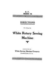 White WRotary--Book-10 Sewing Machine/Embroidery/Serger Owners Manual Reprint