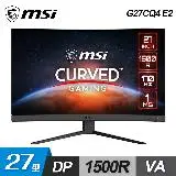 【MSI 微星】Optix G27CQ4 E2 27型 曲面電競螢幕