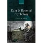 KANT AND RATIONAL PSYCHOLOGY