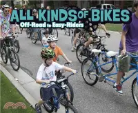 在飛比找三民網路書店優惠-All Kinds of Bikes：Off-Road to
