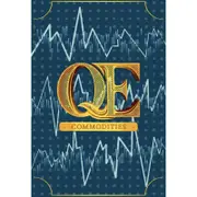 QE - Commodities Expansion