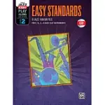 EASY STANDARDS: C, B-FLAT, E-FLAT & BASS CLEF INSTRUMENTS