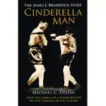 CINDERELLA MAN: THE JAMES J. BRADDOCK STORY