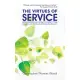 The Virtues of Service: Reflections on a Meaningful Life