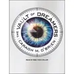 THE VAULT OF DREAMERS
