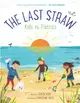 The Last Straw: Kids Vs. Plastics